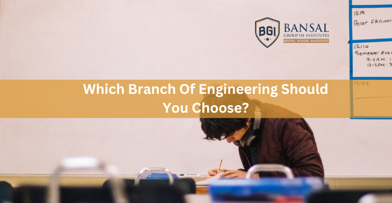 which-branch-of-engineering-should-you-choose-bgi-bhopal