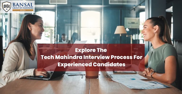 explore-the-tech-mahindra-interview-process-for-experienced-candidates