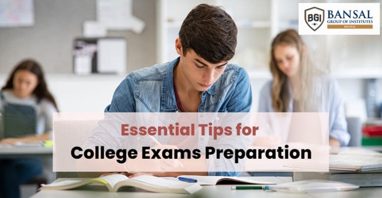 Essential Tips for College Exams Preparation - BGI Bhopal