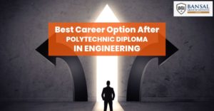 Best Career Option After Polytechnic Diploma In Engineering